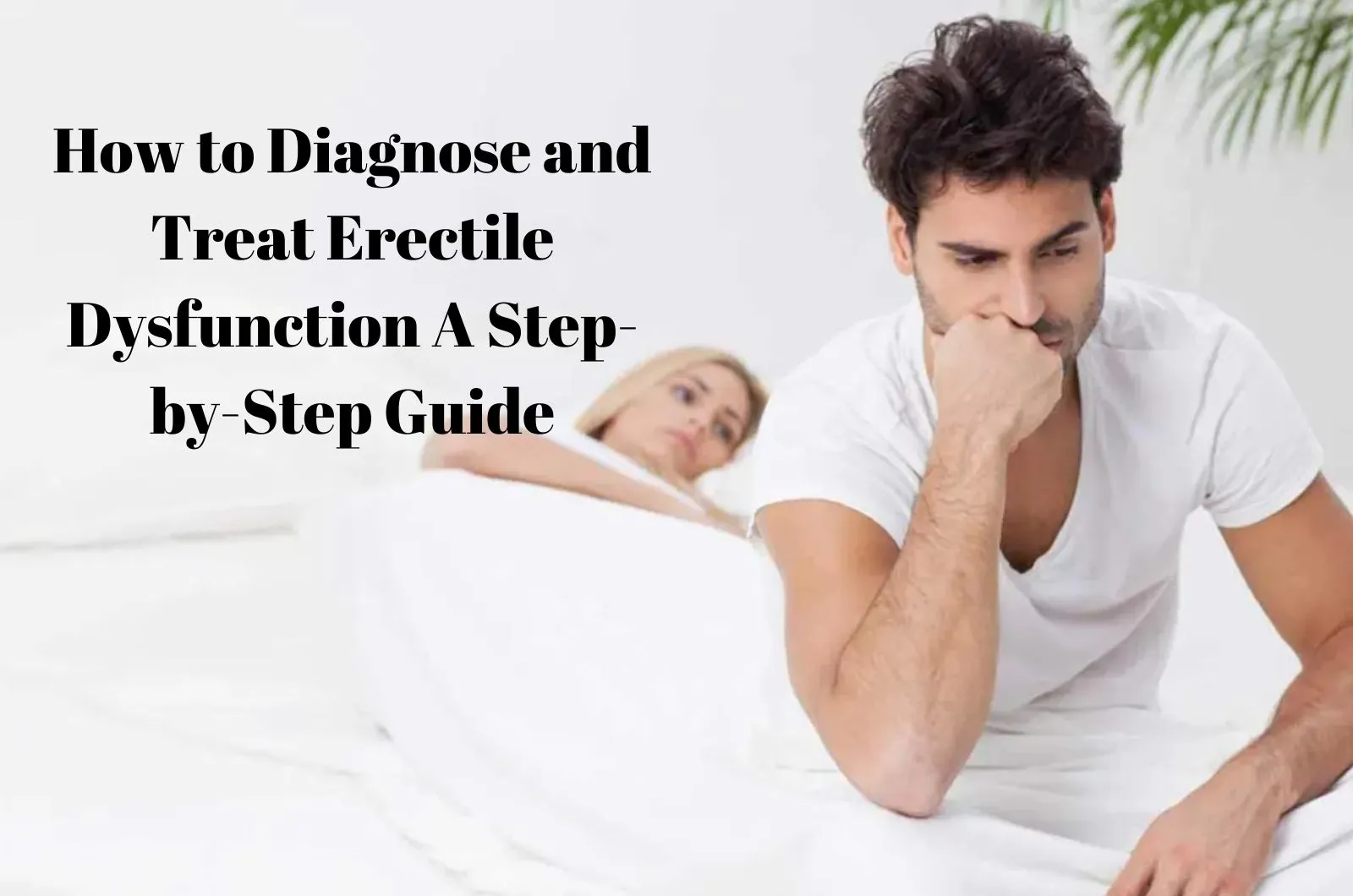 how to Erectile dysfunction
